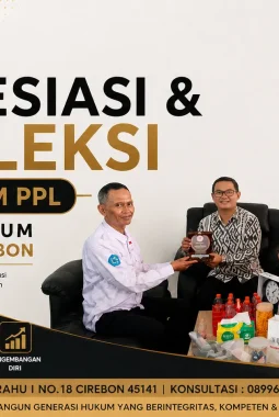 APRESIASI & REFLEKSI PROGRAM PPL FAKULTAS HUKUM UNSWAGATI CIREBON