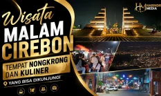 Wisata Malam Cirebon: Tempat Nongkrong dan Kuliner yang Bisa Dikunjungi